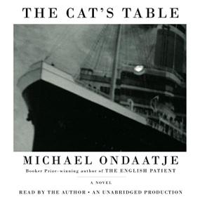 猫的桌子 – The Cat’s Table by Michael Ondaatje