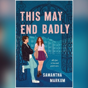 This May End Badly by Samantha Markum