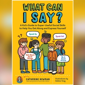 What Can I Say by Catherine Newman