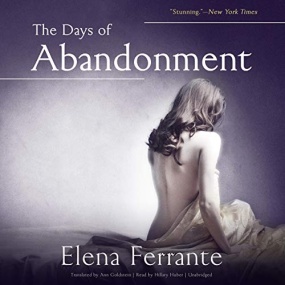 The Days of Abandonment – 被遗弃的日子 by Elena Ferrante
