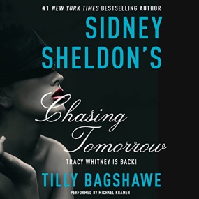 Chasing Tomorrow (Tracy Whitney #2) by Tilly Bagshawe, Sidney Sheldon