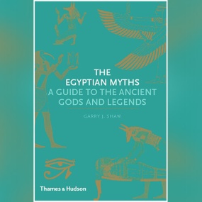埃及神话 – The Egyptian Myths: A Guide to the Ancient Gods and Legends by Garry J. Shaw