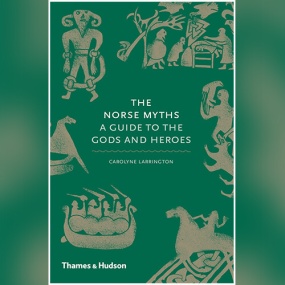 北欧神话 – The Norse Myths: A Guide to the Gods and Heroes by Carolyne Larrington