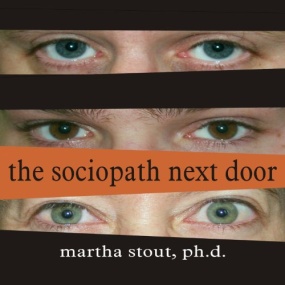 当良知沉睡 – The Sociopath Next Door by Martha Stout