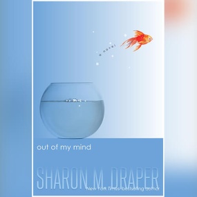 听见颜色的女孩 – Out of My Mind by Sharon M. Draper