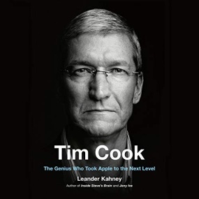 蒂姆·库克传 – Tim Cook: The Genius Who Took Apple to the Next Level by Leander Kahney