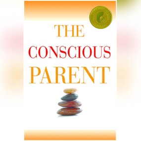父母的觉醒 – The Conscious Parent: Transforming Ourselves, Empowering Our Children by Shefali Tsabary