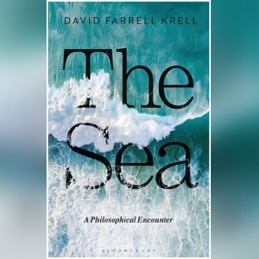 哲思与海 – The Sea: A Philosophical Encounter by David Farrell Krell