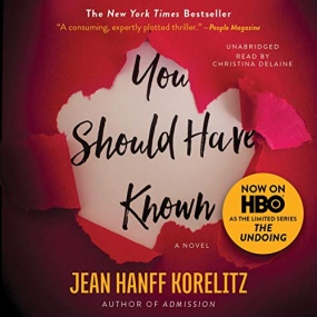 早知今日 – You Should Have Known by Jean Hanff Korelitz