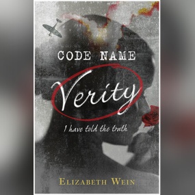 Code Name Verity (Code Name Verity #3) by Elizabeth Wein
