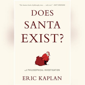 本书书名无法描述本书内容 – Does Santa Exist?: A Philosophical Investigation by Eric Kaplan
