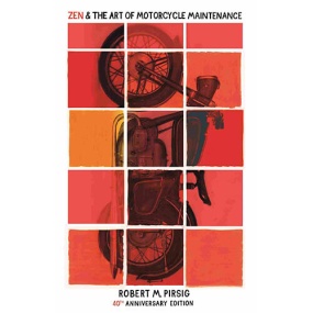 禅与摩托车维修艺术 – Zen and the Art of Motorcycle Maintenance: An Inquiry Into Values (Phaedrus #1) by Robert M. Pirsig