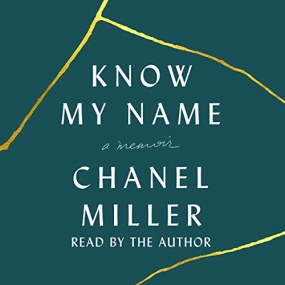 知晓我姓名 – Know My Name by Chanel Miller