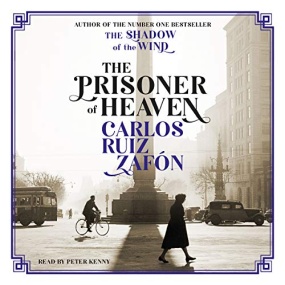 天空的囚徒 – The Prisoner of Heaven (The Cemetery of Forgotten Books #3) by Carlos Ruiz Zafón