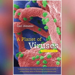 病毒星球 – A Planet of Viruses by Carl Zimmer