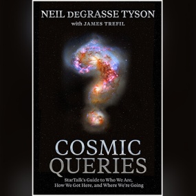 Cosmic Queries: StarTalk’s Guide to Who We Are, How We Got Here, and Where We’re Going by Neil deGrasse Tyson
