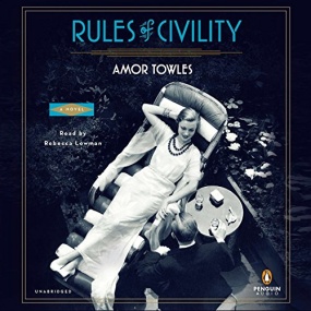 上流法则 – Rules of Civility by Amor Towles