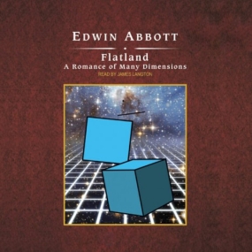 平面国 – Flatland: A Romance of Many Dimensions by Edwin A. Abbott