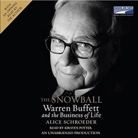 滚雪球 – The Snowball: Warren Buffett and the Business of Life by Alice Schroeder