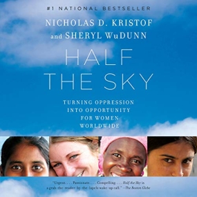 天空的另一半 – Half the Sky: Turning Oppression Into Opportunity for Women Worldwide by Nicholas D. Kristof, Sheryl WuDunn