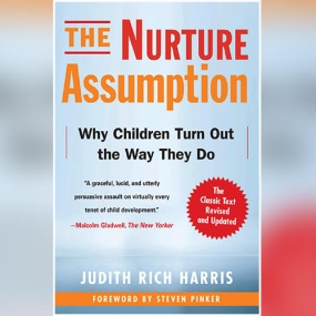 教养的迷思 – The Nurture Assumption: Why Children Turn Out the Way They Do by Judith Rich Harris