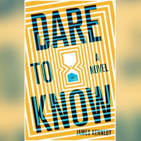 Dare to Know by James Kennedy