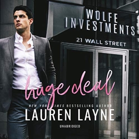 Huge Deal (21 Wall Street #3) by Lauren Layne