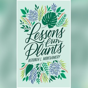 Lessons from Plants by Beronda L. Montgomery
