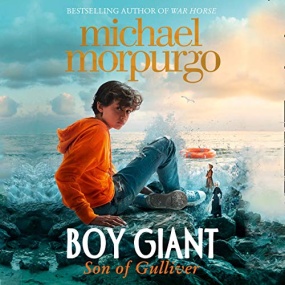 Boy Giant: Son of Gulliver by Michael Morpurgo