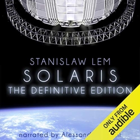 索拉里斯星 – Solaris: The Definitive Edition by Stanislaw Lem