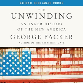 下沉年代 – The Unwinding by George Packer