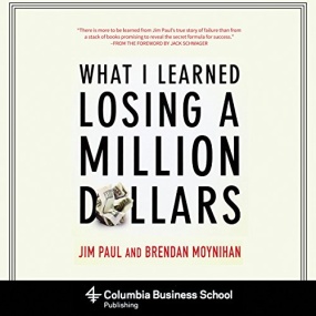 止损 – What I Learned Losing a Million Dollars by Jim Paul, Brendan Moynihan