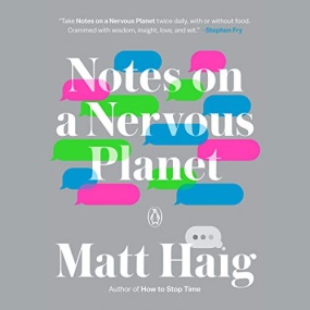 焦虑星球笔记 – Notes on a Nervous Planet by Matt Haig