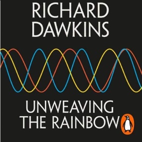 解析彩虹 – Unweaving the Rainbow: Science, Delusion and the Appetite for Wonder by Richard Dawkins
