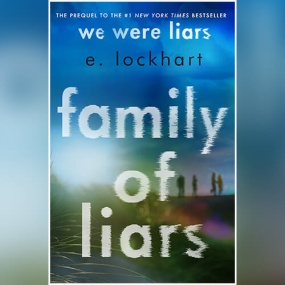 Family of Liars (We Were Liars #0) by E. Lockhart