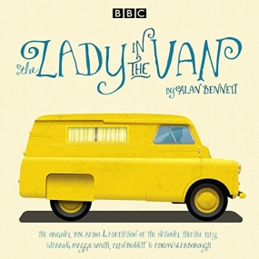 The Lady in the Van: A BBC Radio 4 adaptation by Alan Bennett