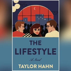 The Lifestyle by Taylor Hahn