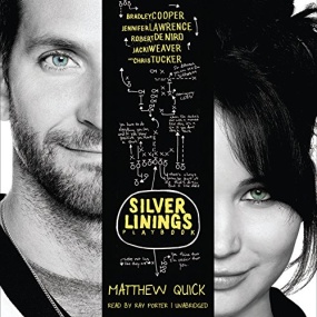 闪开，让我拥抱幸福：乌云背后的幸福线 – The Silver Linings Playbook by Matthew Quick