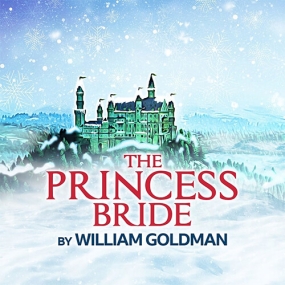 The Princess Bride: BBC Radio Fantasy Drama by William Goldman