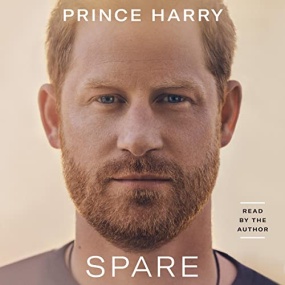 Spare by Prince Harry The Duke of Sussex