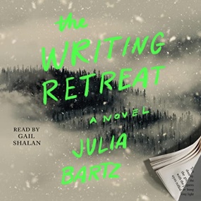 The Writing Retreat by Julia Bartz