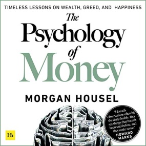 金钱心理学 – The Psychology of Money by Morgan Housel
