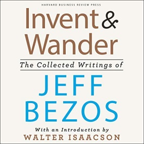 长期主义 – Invent and Wander by Jeff Bezos
