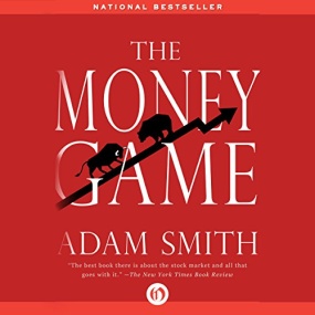 金钱游戏 – The Money Game by Adam Smith