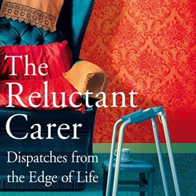 不情愿的照护 – The Reluctant Carer by The Reluctant Carer