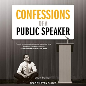 演讲之禅 – Confessions of a Public Speaker by Scott Berkun